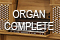 Organ Complete